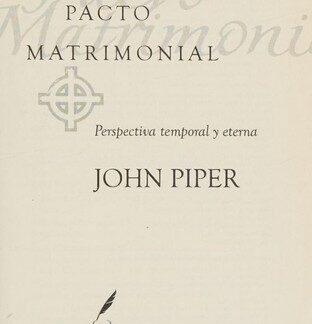 Pacto Matrimonial - John Piper