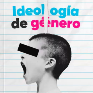 Ideologia de Genero - Guillermo Aguayo