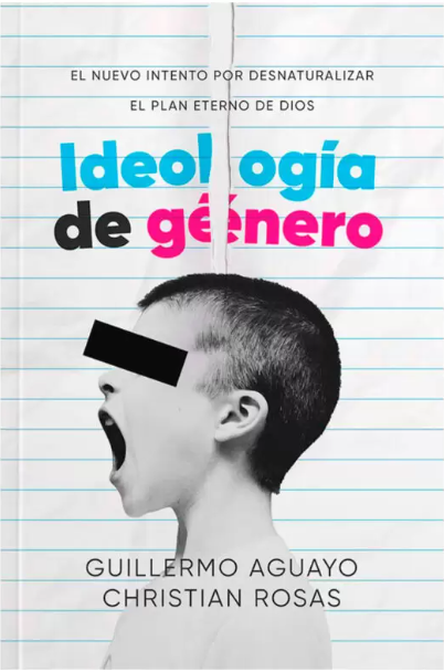 Ideologia de Genero - Guillermo Aguayo
