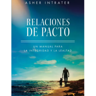 Relaciones de Pacto - Asher Intraer