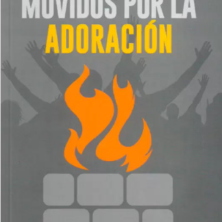 Movidos por la adoración