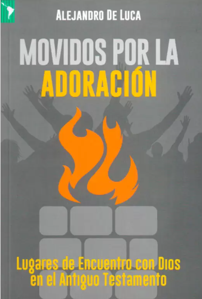 Movidos por la adoración