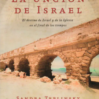 Uncion de Israel la - Teplinsky Sandra