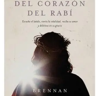 Latido del Corazon del Rabi - Brennan Manning