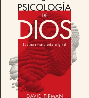 La Psicología de Dios - David Firman
