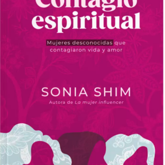 Contagio Espiritual - Sonia Shim