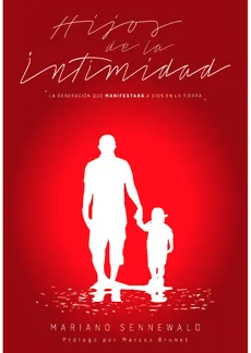 Hijos de la intimidad - Mariano Sennewald