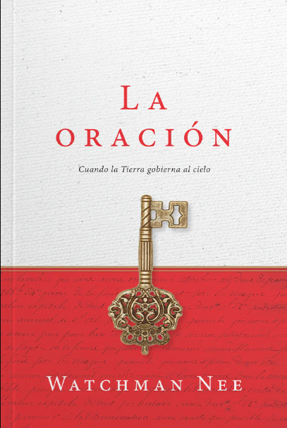 La oración - WATCHMAN NEE