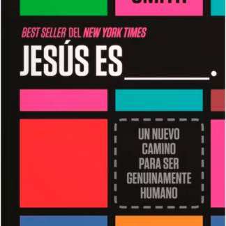 Jesús es: Nuevo Camino - Judah Smith