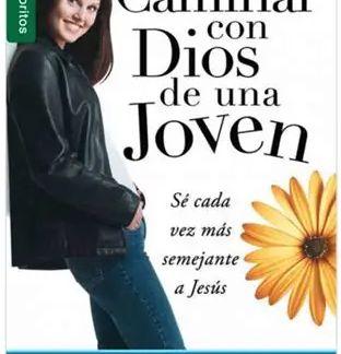 Caminar con Dios de una Joven - George e
