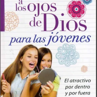 Hermosa a los Ojos de Dios para Jovenes - George Elisabeth